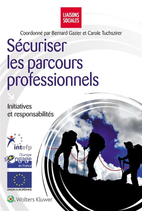 Emprunter Sécuriser les parcours professionnels livre