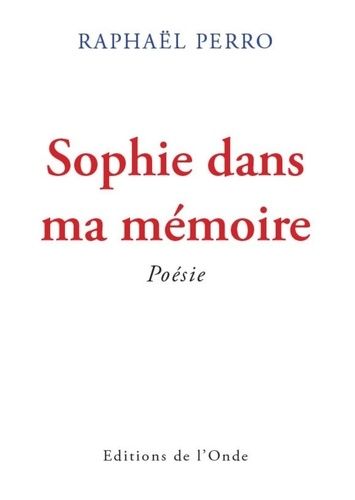 Emprunter Sophie dans ma memoire livre