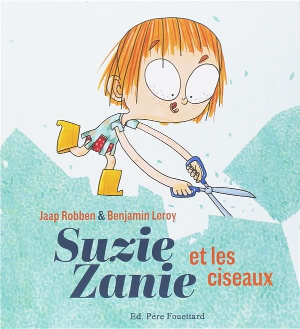 Emprunter Suzie Zanie et les ciseaux livre