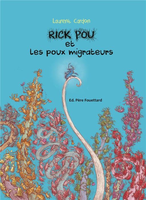 Emprunter Rick Pou et les poux migrateurs livre