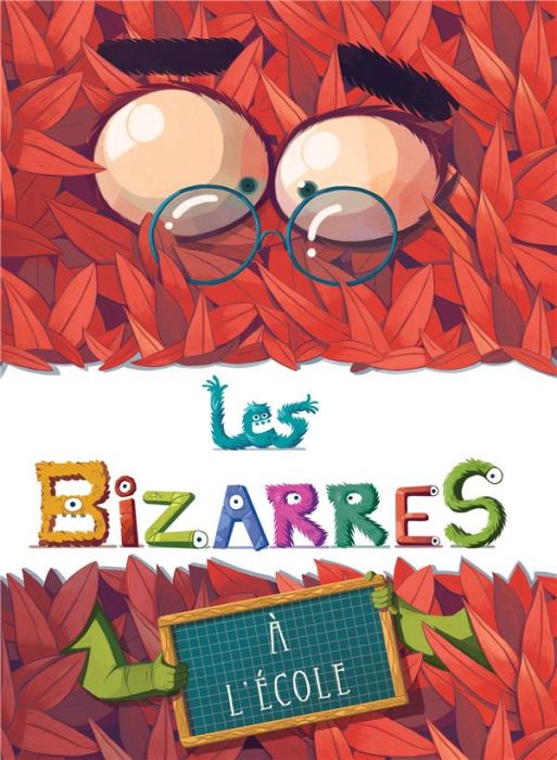 Emprunter LES BIZARRES ? L'ECOLE livre