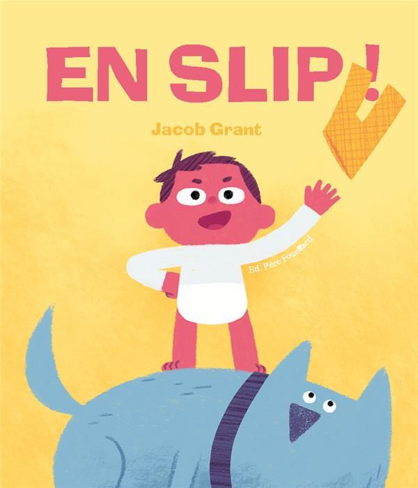 Emprunter En slip ! livre