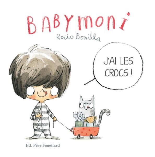 Emprunter Babymoni : J'ai les crocs ! livre