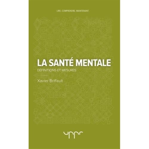 Emprunter La santé mentale. Définitions et mesures livre