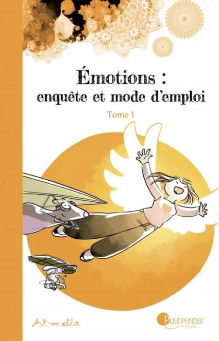 Emprunter Emotions : enquête et mode d'emploi Tome 1 livre