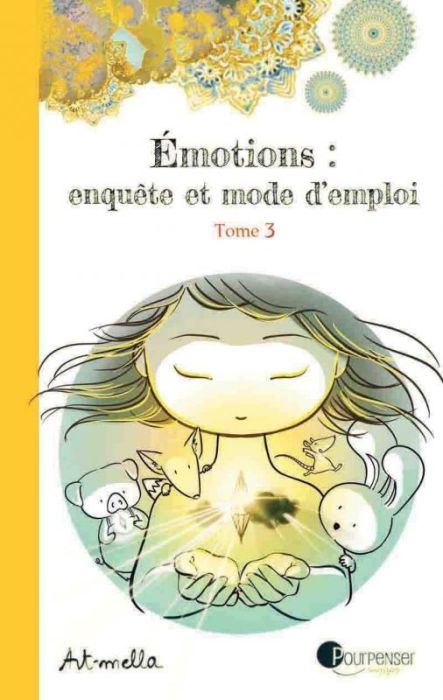 Emprunter Emotions : enquête et mode d'emploi Tome 3 livre