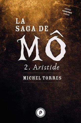 Emprunter La saga de Mô Tome 2 : Aristide livre