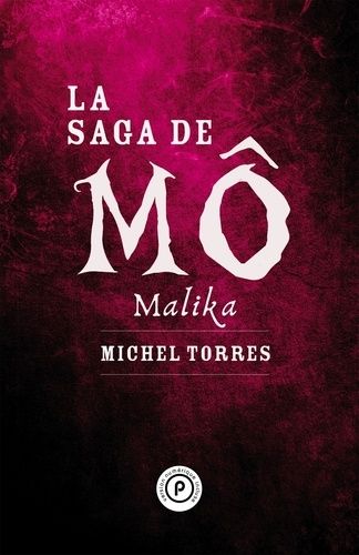 Emprunter La saga de Mô : Malika livre