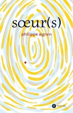 Emprunter Soeur(s) livre