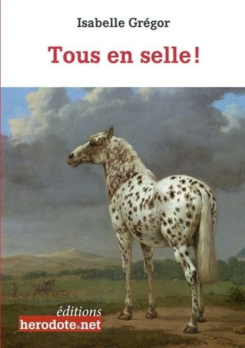 Emprunter Tous en selle ! livre