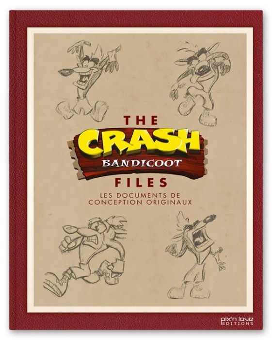 Emprunter The Crash Bandicoot Files. Les documents de conceptions originaux livre