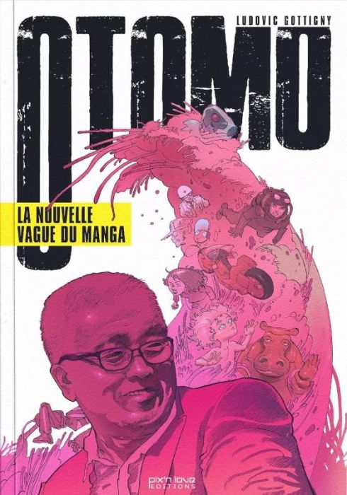 Emprunter Otomo. La nouvelle vague du manga livre