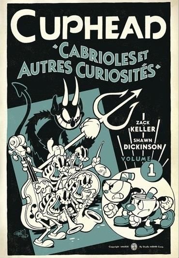 Emprunter Cuphead Tome 1 : Cabrioles et autres curiosités livre