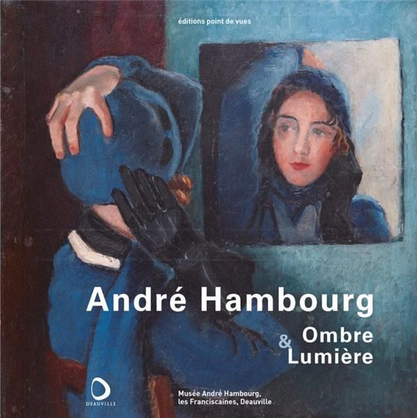 Emprunter André Hambourg, Ombre & Lumière livre