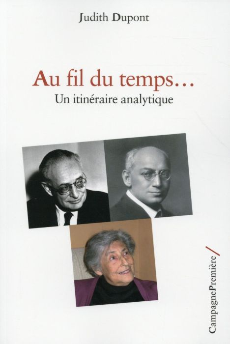 Emprunter Au fil du temps... Un itinéraire analytique livre