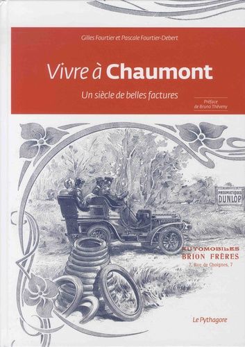 Emprunter Vivre à Chaumont. Un siècle de belles factures livre