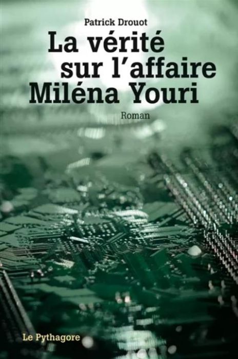 Emprunter VERITE SUR L'AFFAIRE MILENA YOURI (LA) livre