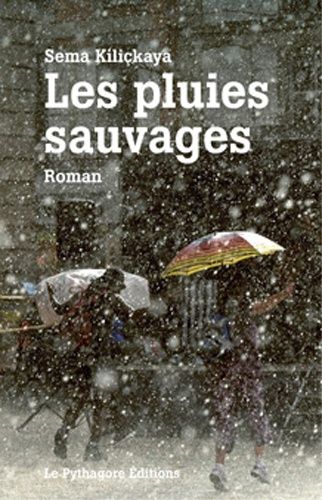 Emprunter Les pluies sauvages livre