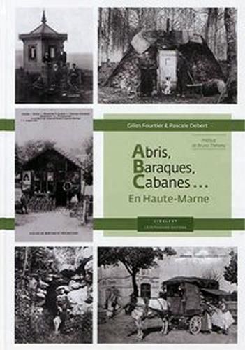 Emprunter Abris, baraques, cabanes...en Haute-Marne livre