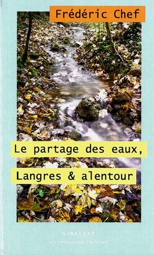 Emprunter Partage des eaux, Langres et alentour (Le) livre