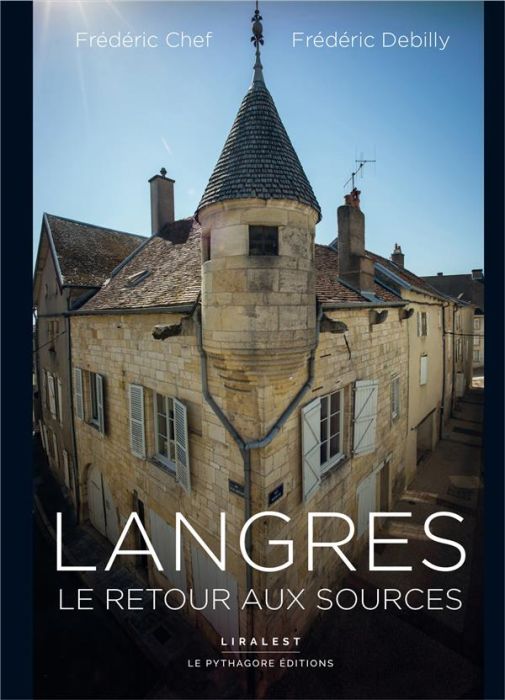 Emprunter Langres, le retour aux sources livre