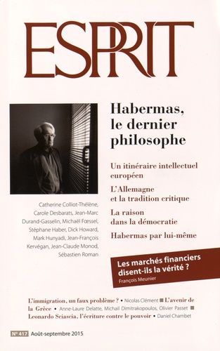 Emprunter Esprit N° 417, août-septembre 2015 : Habermas, le dernier philosophe livre