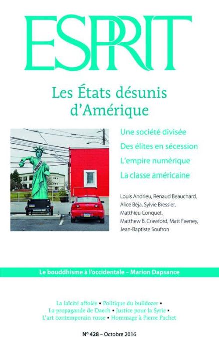 Emprunter Esprit N° 428, octobre 2016 : Les Etats désunis d'Amérique livre