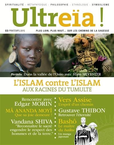 Emprunter Ultreïa ! N° 3 : L'islam contre l'islam livre