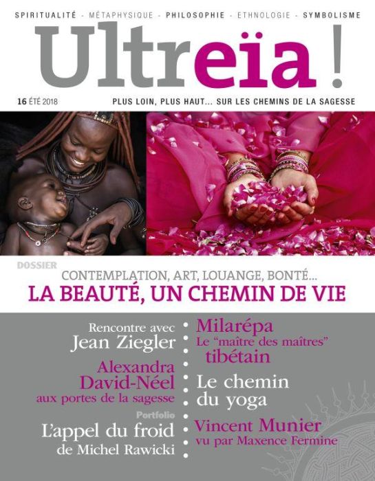 Emprunter Ultreïa ! N° 16, juillet 2018 : Contemplation, art, louange, bonté... La beauté, un chemin de vie livre