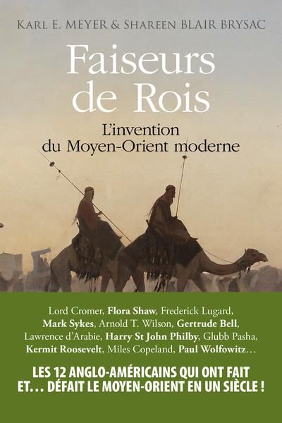 Emprunter Faiseurs de Rois. L'invention du Moyen-Orient moderne livre