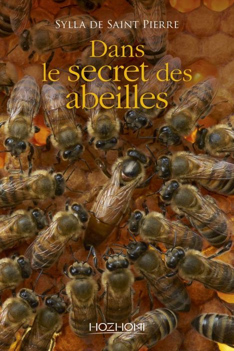 Emprunter Dans le secret des abeilles livre