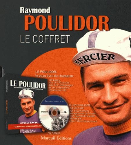 Emprunter Raymond Poulidor. Le coffret, avec 1 DVD livre