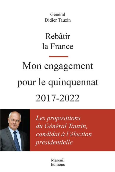 Emprunter Rebâtir la France. Mon engagement pour le quinquennat 2017-2022 livre