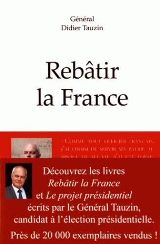 Emprunter Rebâtir la France. Pack en 2 volumes : Rebâtir la France et Le projet présidentiel livre