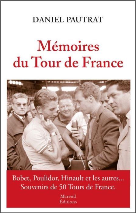 Emprunter Mémoires du Tour de France livre