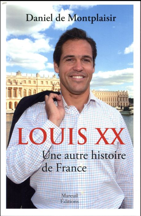 Emprunter Louis XX. Une autre histoire de France livre