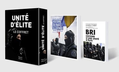 Emprunter Unité d'intervention. Coffret en 2 volumes : Histoire du RAID illustrée. Servir sans faillir %3B BRI. livre