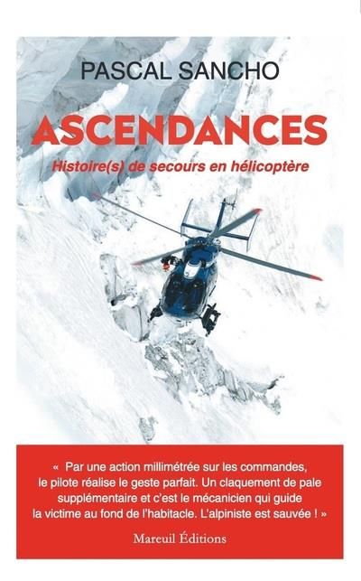 Emprunter Ascendances. Histoire(s) de secours en hélicoptère livre