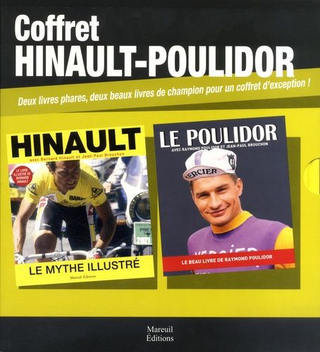 Emprunter Coffret Hinault-Poulidor. Avec 2 volumes : Hinault, le mythe illustré %3B Le Poulidor livre