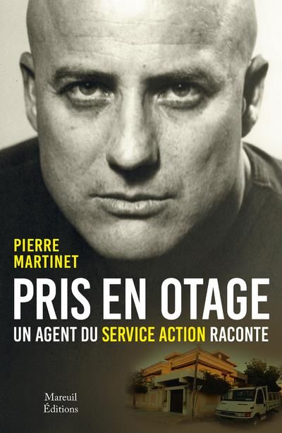 Emprunter Pris en otage. Un agent du Service Action raconte livre