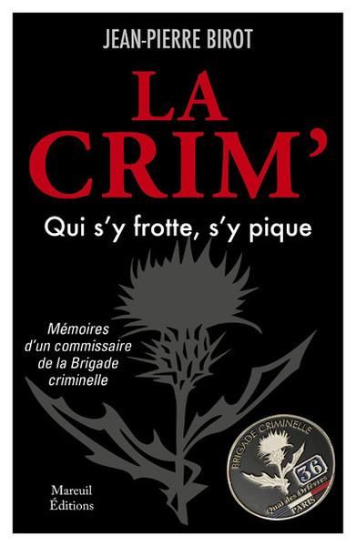 Emprunter La crim, qui s'y frotte, s'y pique ! livre