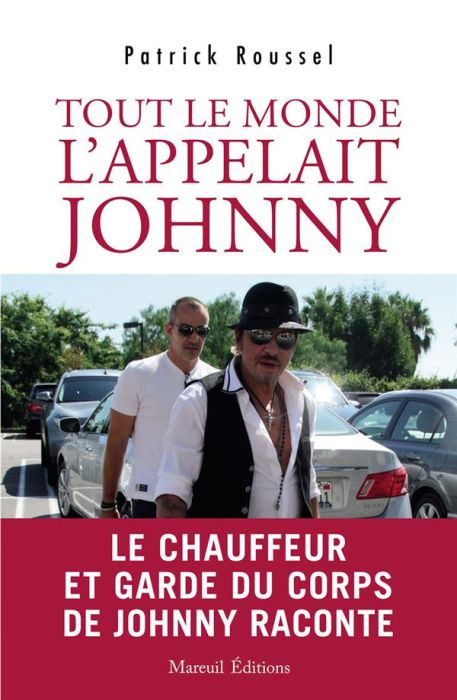 Emprunter Tout le monde l'appelait Johnny livre