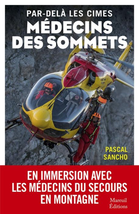 Emprunter Par-delà les cimes. Médecin des sommets livre