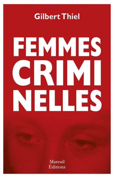 Emprunter Femmes criminelles livre