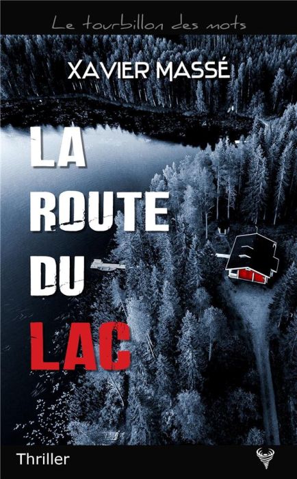 Emprunter La route du lac livre