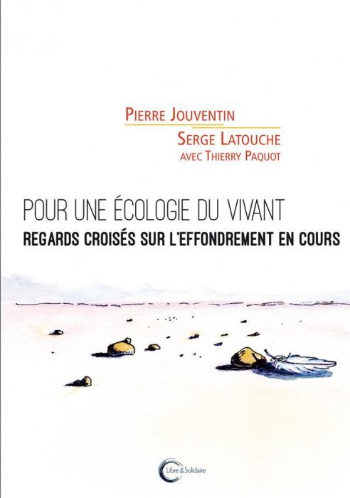 Emprunter Pour une écologie du vivant. Regards croisés sur l'effondrement en cours livre