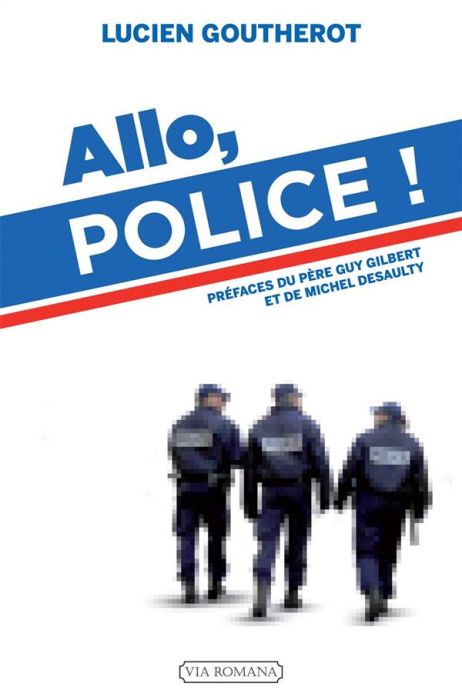 Emprunter Allo, police ! Témoignage d'un policier chrétien livre