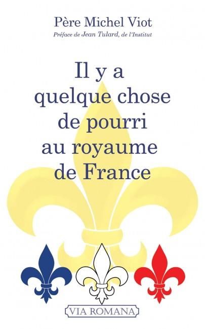 Emprunter Il y a quelque chose de pourri au royaume de France livre