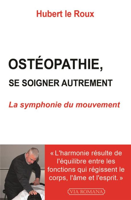 Emprunter Ostéopathie. La symphonie du mouvement livre