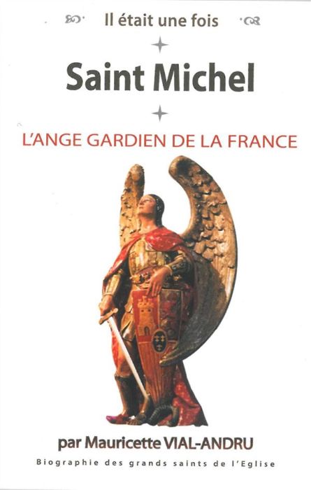 Emprunter Saint-Michel, l'ange-gardien de la France livre